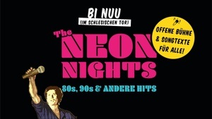 Neon Nights – Lieblingssongs. Laut. Zusammen.