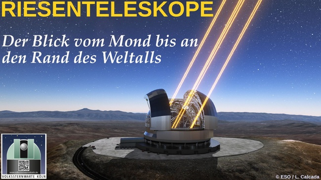 RIESENTELESKOPE - Der Blick vom Mond bis an den Rand des Weltalls