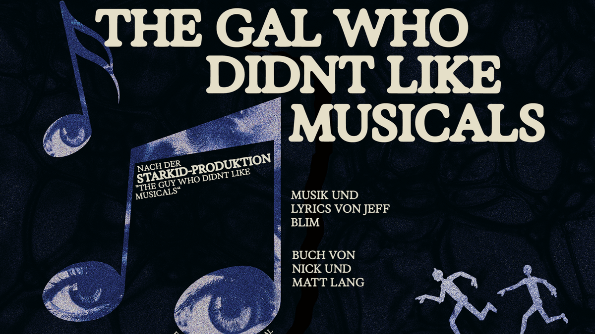 The Gal Who Didn’t Like Musicals