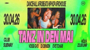 🔥 TANZ IN DEN MAI 2026 IM CLUB SUBWAY🔥