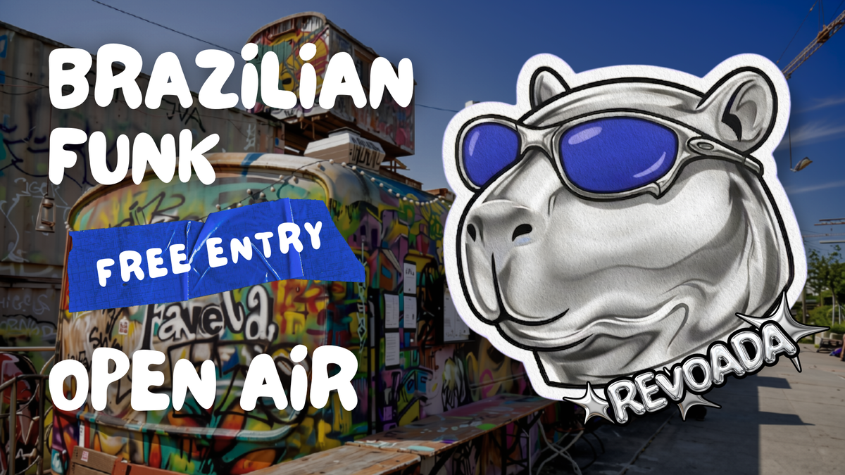 Titelbild der Veranstaltung REVOADA | BRAZILIAN FUNK | MUNICH OPEN AIR | 01.08
