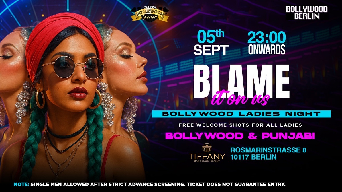 Blame It On Us \u002D Exclusive Bollywood Night