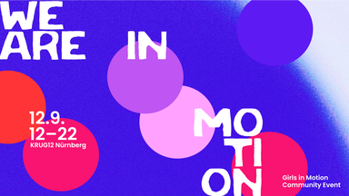 WE ARE IN MOTION - Girls in Motion Community Event