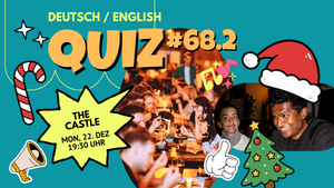 Quiz #68.2 @ The Castle - Nordbahnhof (DEU/ENG)