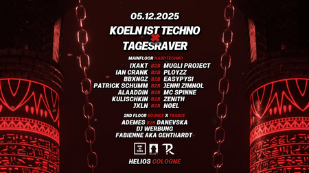 Koeln ist Techno X Tagesraver |  05.12.25 | Helios Cologne
