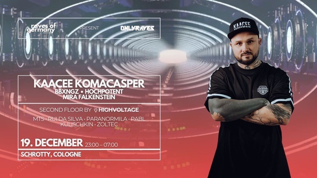 KaaCee KOMACASPER + High Voltage Floor by Raves of Germany & OnlyRaves