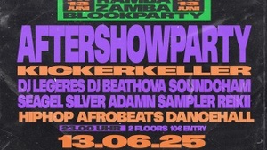 AFTERSHOW RAMBA ZAMBA BLOCKPARTY • KRÄMERBRÜCKENFEST 2025