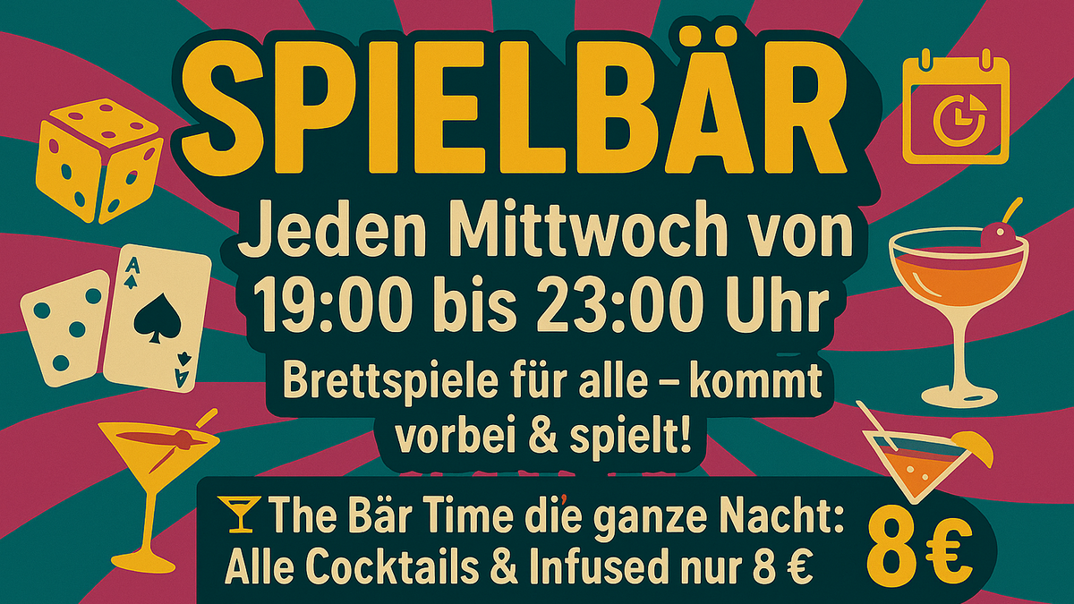 Spielbär – Brettspiele & Cocktails jeden Mittwoch im The Bär