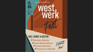 Westwerkfest - Kiez, Kunst & Kultur