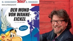 Comic-Lesung mit Hennes Bender: Der Mond von Wanne Eickel - Asterix auf Rurhdeutsch