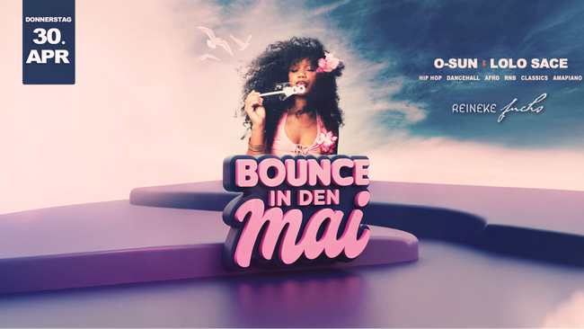 Bounce in den Mai 🔥
