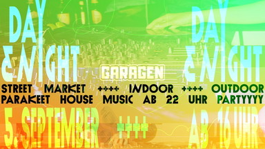 PARAKEET DAY & NIGHT @GARAGEN