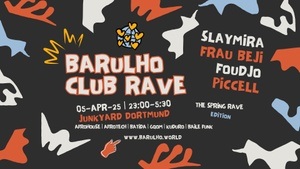 BARULHO CLUB RAVE - AFROHOUSE, BAILE FUNK, KUDURO & GQOM