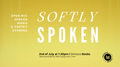 "Softly Spoken": Open Mic at Orinoco Books