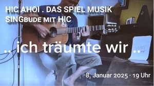 HIC AHOI . DAS SPIEL MUSIK