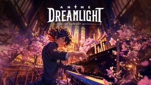 Anime Dreamlight Concert Hannover