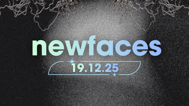 newfaces weekend edition