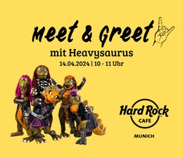 Meet & Greet mit Heavysaurus