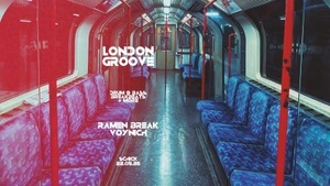 London Groove: Ramen Break · Voynich
