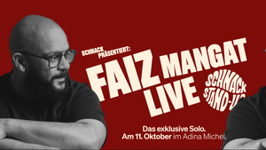 SCHNACK Stand-Up präsentiert: FAIZ MANGAT
