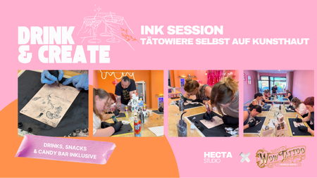 Ink Session — Tätowiere selbst auf Kunsthaut  —  'Drink & Create'