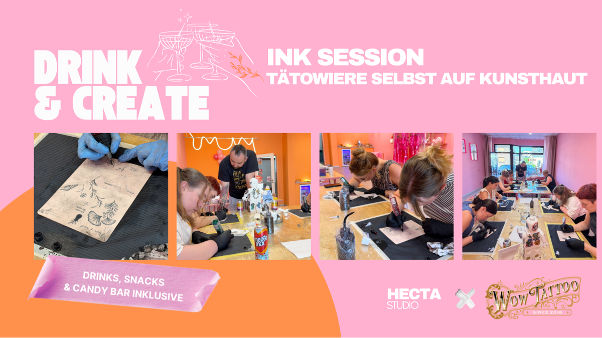 Titelbild der Veranstaltung Ink Session — Tätowiere selbst auf Kunsthaut  —  'Drink & Create'