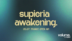 supieria awakening x volume & friends