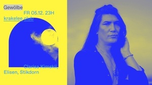 krakelee club w/ Clarisa Kimskii, Elisen, Stikdorn