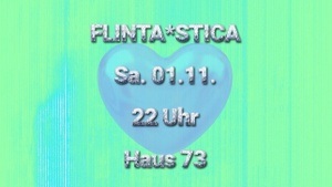 FLINTA*STICA (FLINTA*-Party // Bouncy House & Trashy Trance)