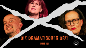 Die dramatischen Drei - Folge 321