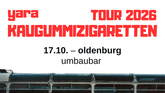 yara - kaugummizigaretten tour 26
