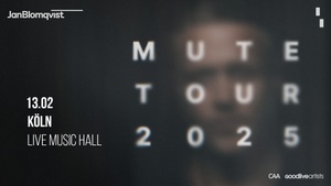 Jan Blomqvist Band - Mute Tour 2025 - Köln