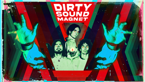 DIRTY SOUND MAGNET (CH)