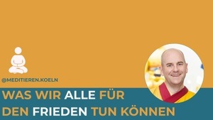 Was wir alle für den Frieden tun können