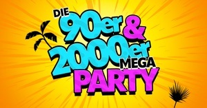 Die Mega 90er & 2000er Party / Mr. President