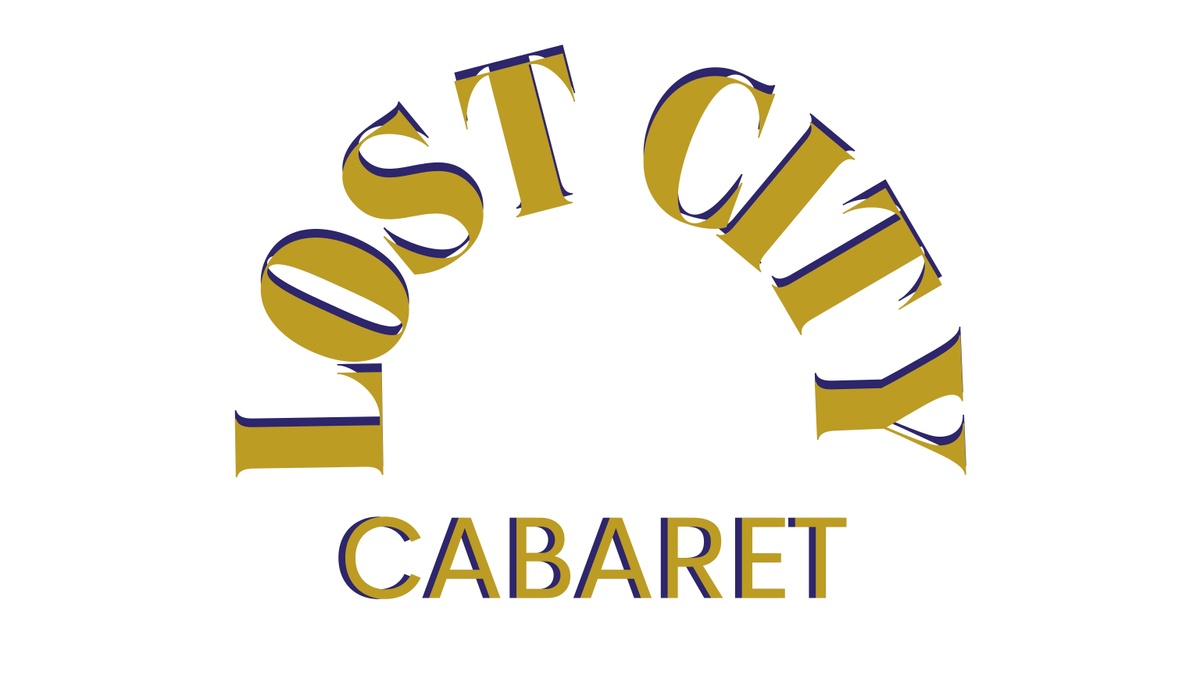 Lost City Cabaret