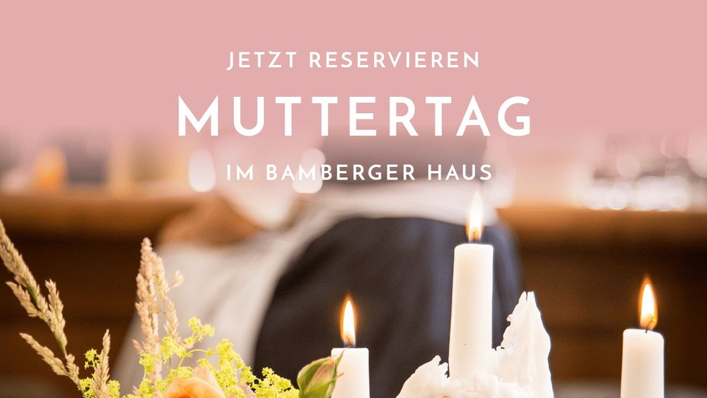 Muttertag im Bamberger Haus