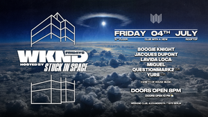 WKND HOSTED BY STUCK IN SPACE