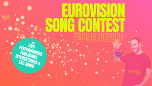 Eurovision Song Contest Public Viewing - mit Karaoke- Meister und ESC Fan Maxi