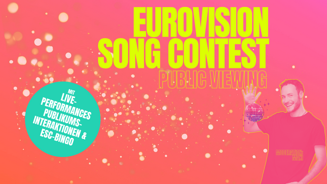 Eurovision Song Contest Public Viewing - mit Karaoke- Meister und ESC Fan Maxi