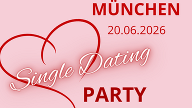 Single Dating Event - München