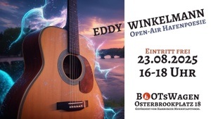 EDDY WINKELMANN · Open-Air Hafenpoesie