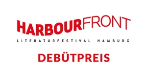 NEXT.GEN: new voices // Verleihung des Debütpreises des Harbour Front Literaturfestivals