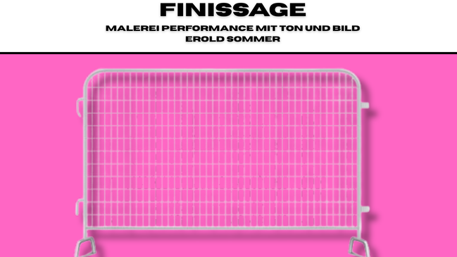 Finissage - Erold Sommer - Live in Farbe - Mit den Bands katie drives + Tango Bravo