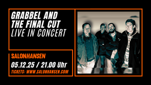 GRABBEL AND THE FINAL CUT live in Concert