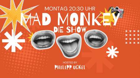 Der Mad Monkey Montag