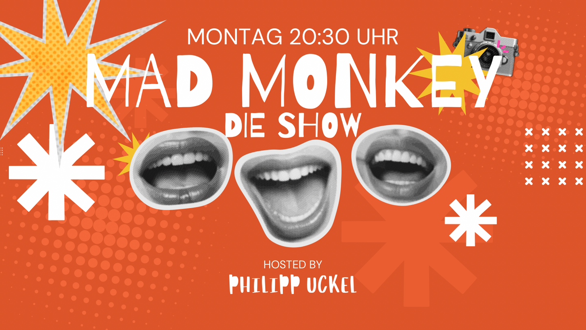 Der Mad Monkey Montag