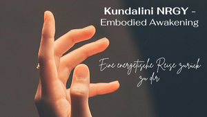 Kundalini NRGY - Embodied Awakening for Women (DE/EN)