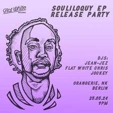 Flat White Records - Souliloquy EP Release Party