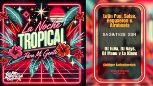 La Noche Tropical -  para mi gente